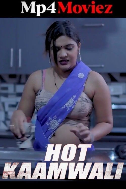 Hot Kaamwali (2024) Hindi Uncutadda Short Film download full movie