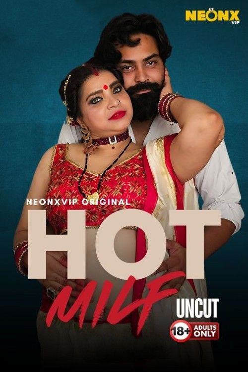 Hot Milf (2024) NeonX Hindi Short Film download full movie