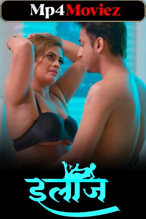 Ilaaj (2023) S01 Hindi PrimePlay Web Series download full movie