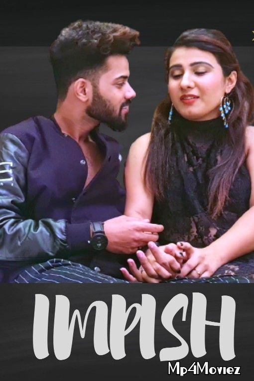 Impish Uncut (2021) Hindi Short Film UNRATED HDRip download full movie