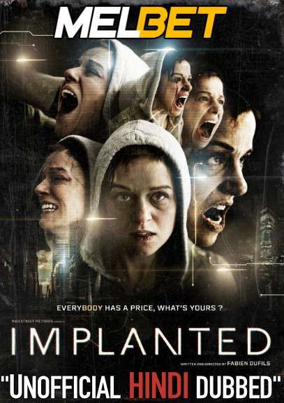 Implanted (2021) Hindi Dubbed (Unofficial Voice Over) WEBRip download full movie