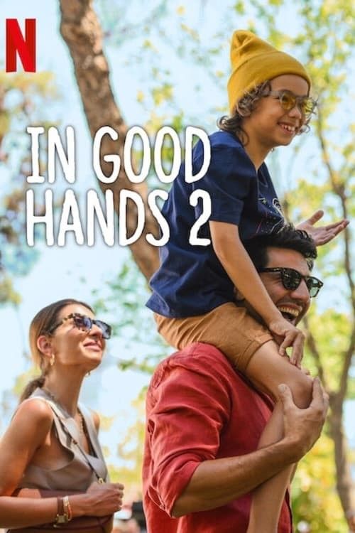 In Good Hands 2 (2024) Hindi Dubbed Movie download full movie