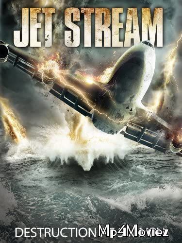 Jet Stream (2013) Hindi Dubbed BRRip download full movie