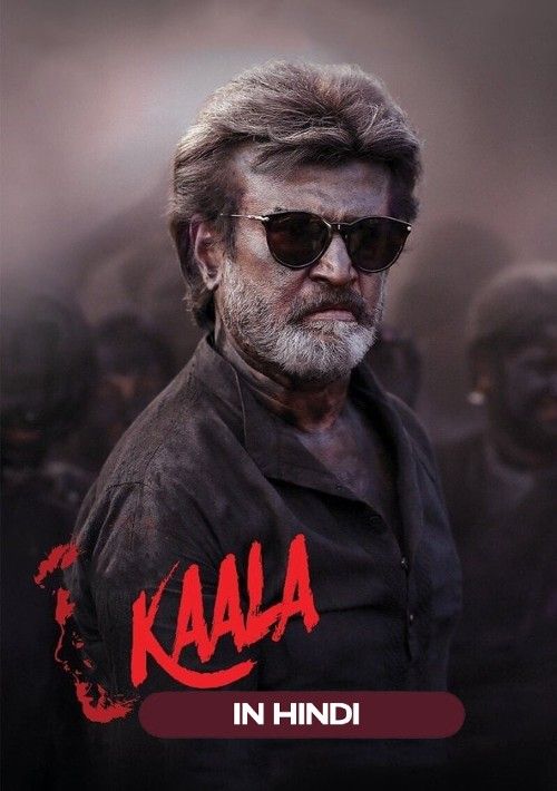 Kaala (2018) UNCUT Hindi Dubbed Movie download full movie