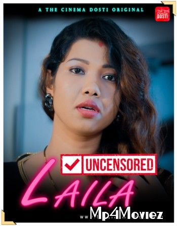 Laila (Uncensored) (2020) Hindi UNRATED Short Movie download full movie