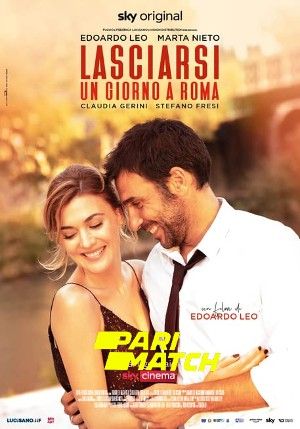 Lasciarsi un giorno a Roma (2022) Bengali Dubbed (Unofficial) WEBRip download full movie