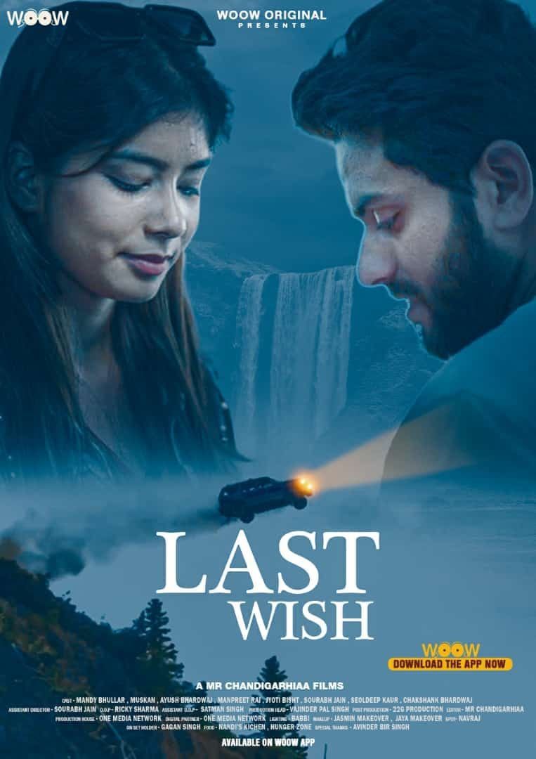 Last Wish (2021) S01 Hindi (Episode 1) Web Series UNRATED HDRip download full movie