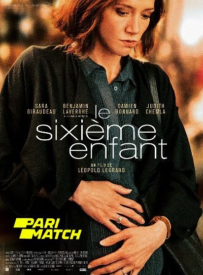 Le sixieme enfant (2022) Hindi Dubbed (Unofficial) WEBRip download full movie