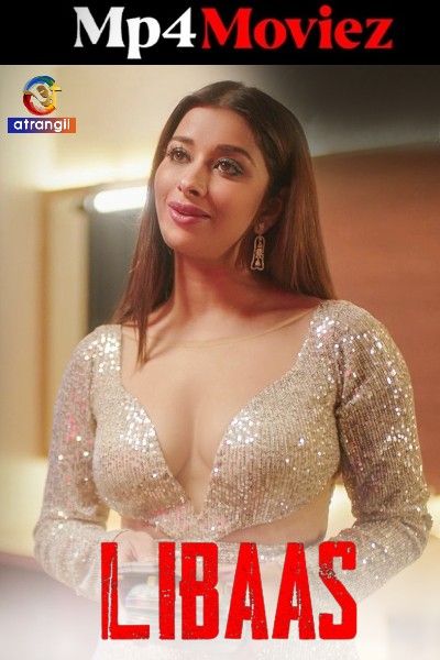 Libaas (2023) S01 Hindi UNRATED Atrangii Complete Series download full movie