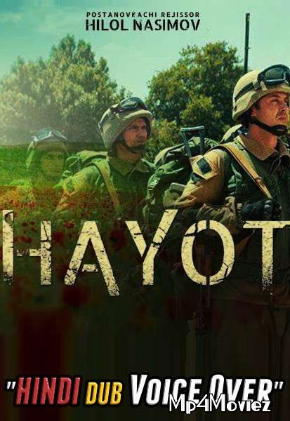 Life Hayot (2018) Hindi Dubbed Full Movie download full movie