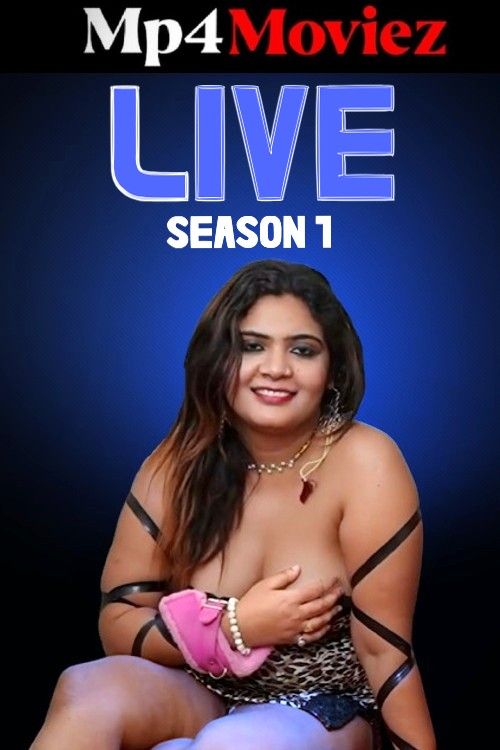 Live (2024) Season 2 (Episodes 1) Hindi MeetX Web Series download full movie