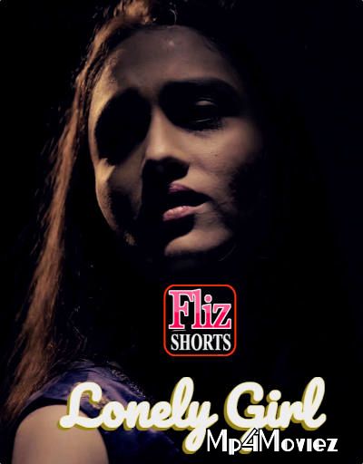 Lonely Girl (2020) Fliz Hindi UNRATED HDRip download full movie