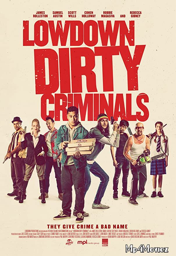 Lowdown Dirty Criminals 2020 Hindi Dubbed Full Movie download full movie