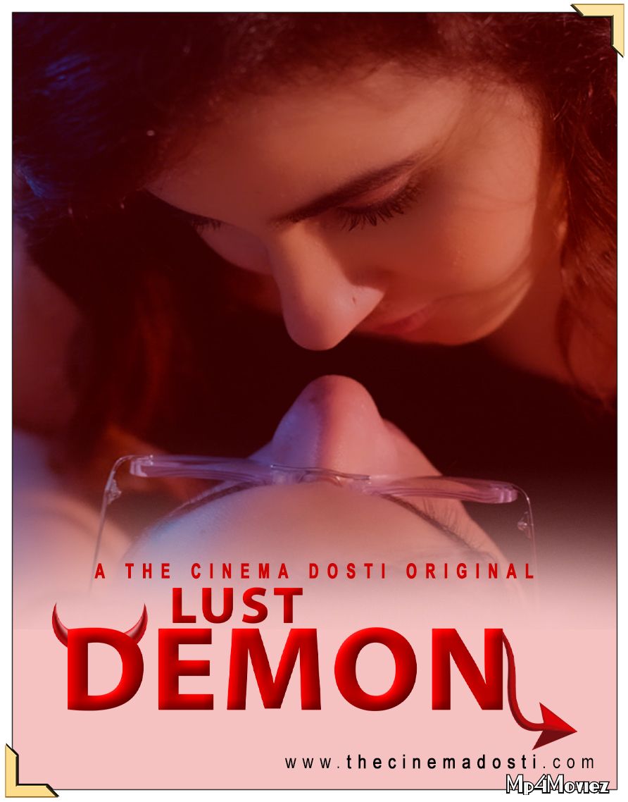 Lust Demon (Uncensored) 2020 UNRATED Hindi Short Movie download full movie