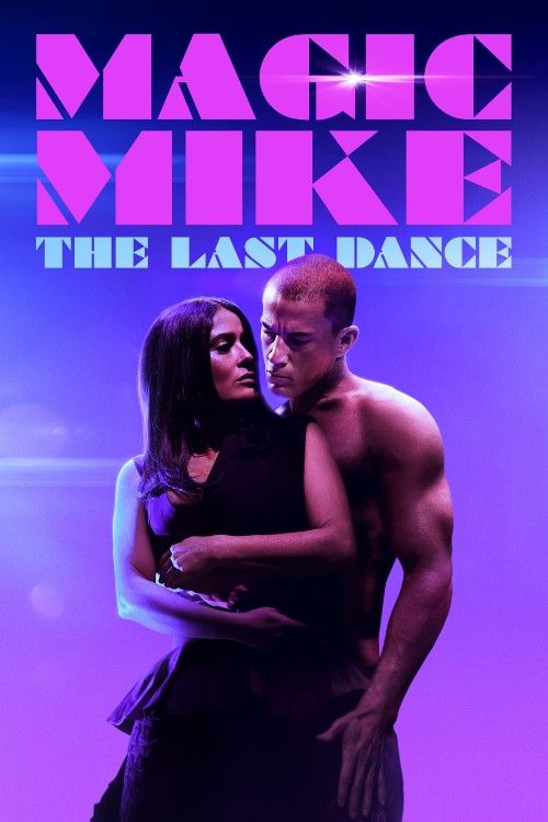 Magic Mikes Last Dance (2023) Hindi Dubbed Movie download full movie