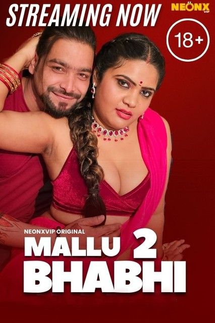 Mallu Bhabhi 2 (2024) Hindi NeonX Short Film download full movie