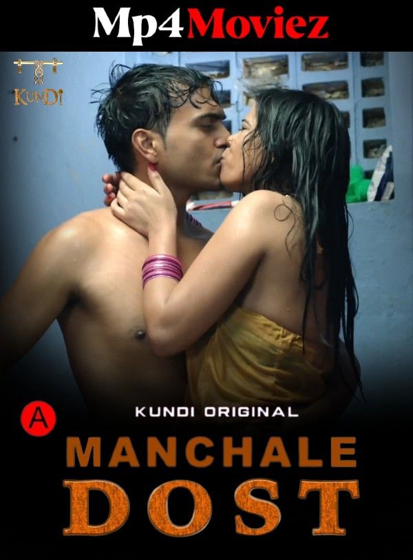 Manchale Dost (2023) S01E01 Hindi KundiApp Web Series HDRip download full movie