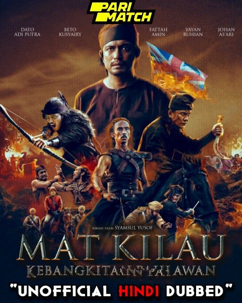 Mat Kilau (2022) Hindi Dubbed (Unofficial) CAMRip download full movie