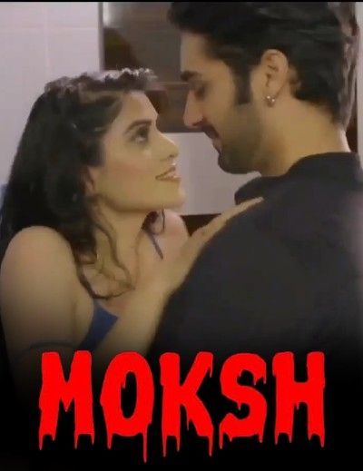 Moksh (2022) S01E03 PrimeFlix Hindi Web Series HDRip download full movie