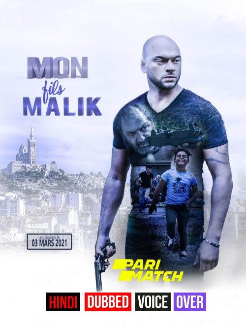 Mon fils Malik (2021) Hindi (Voice Over) Dubbed CAMRip download full movie