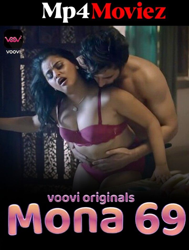 Mona 69 (2023) S01E01 Hindi Voovi Web Series HDRip download full movie