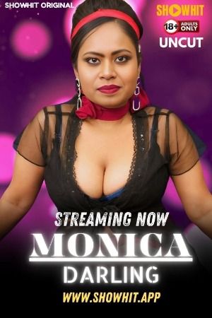 Monica Darling (2024) Hindi ShowHit Short Film download full movie