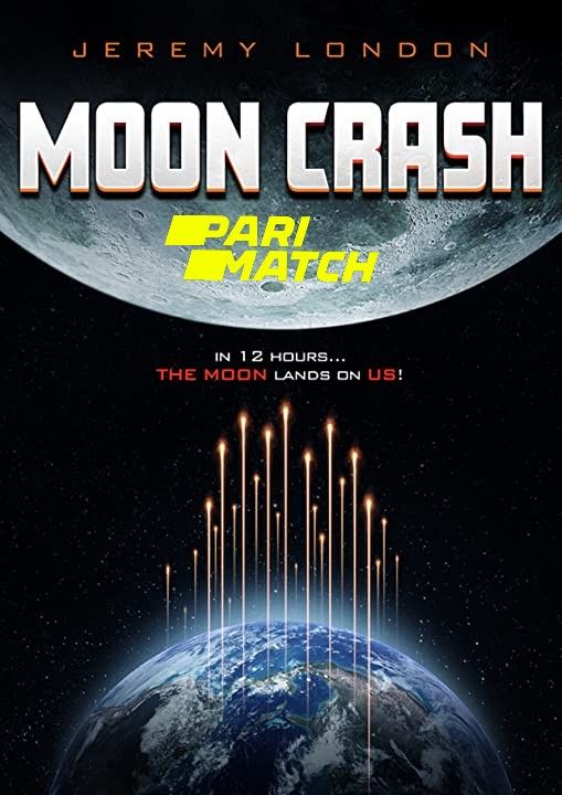 Moon Crash (2022) Bengali (Voice Over) Dubbed WEBRip download full movie