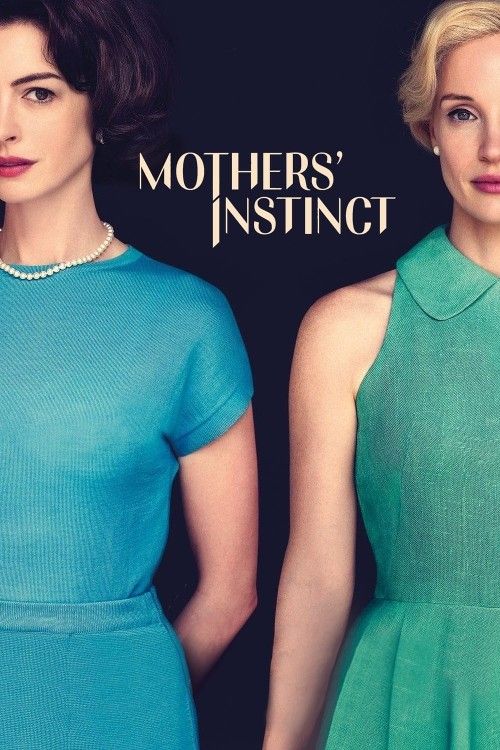 Mothers Instinct 2024 English Movie download full movie