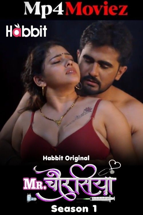 Mr Chourasiya (2024) Season 2 Part 4 Hindi HabbitMovies Web Series download full movie