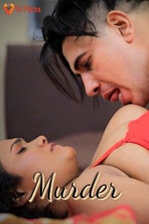 Murder (2024) S01E02 Hindi Triflicks Web Series download full movie