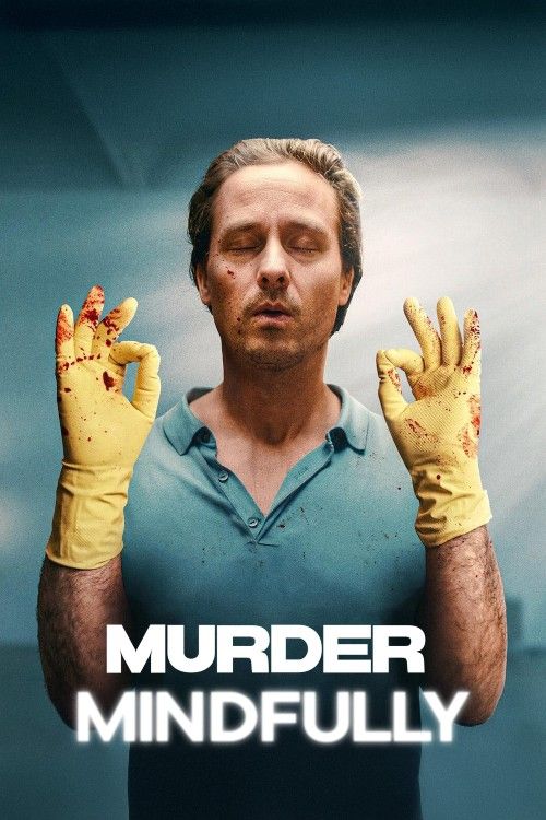 Murder Mindfully (2024) Season 1 Hindi Dubbed NF Series download full movie