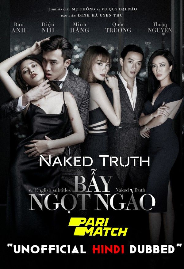 Naked Truth (2022) Hindi Dubbed (Unofficial) WEBRip download full movie