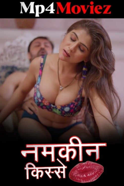 Namkeen Kisse (2024) Season 01 (Episodes 03-04) Hindi AltBalaji Web Series download full movie