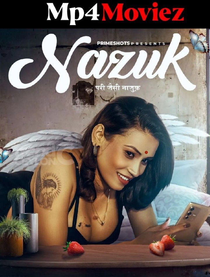 Nazuk (2023) S01E03 Hindi PrimeShots Web Series HDRip download full movie