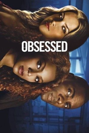 Obsessed (2009) Hindi Dubbed Movie download full movie