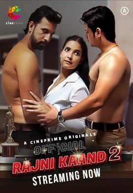 Official Rajni Kaand (2022) CinePrime Hindi S01E03 UNRATED HDRip download full movie