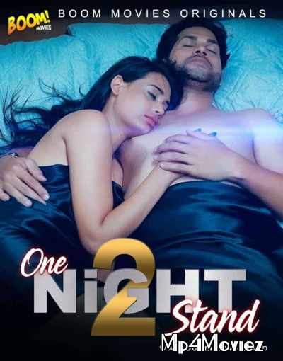 One Night Stand 2 (2021) Hindi Short Film HDRip download full movie