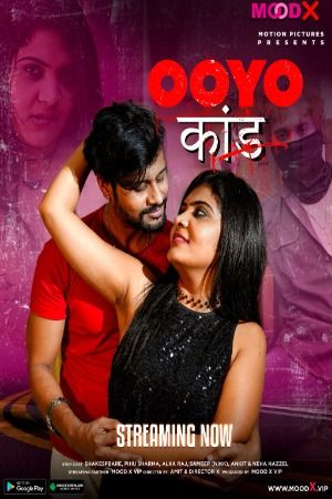 Ooyo Kand (2023) MoodX S01E01 Hindi Series HDRip download full movie