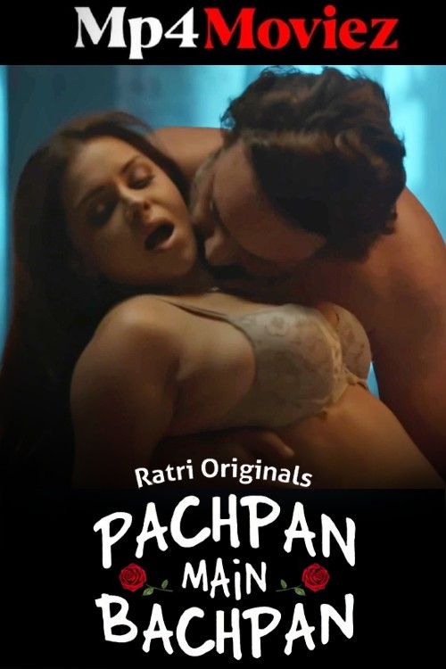 Pachpan Main Bachpan (2024) Season 1 Episode 3 Hindi Ratri Web Series download full movie