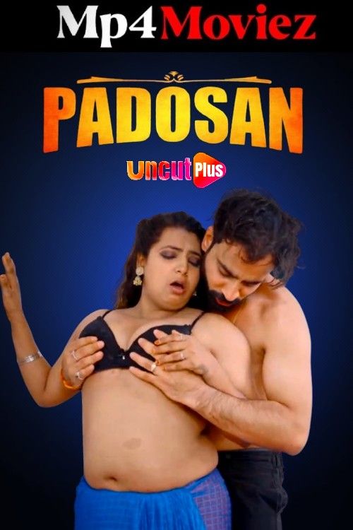 Padoshan (2024) Hindi S01E01 UncutPlus Web Series download full movie