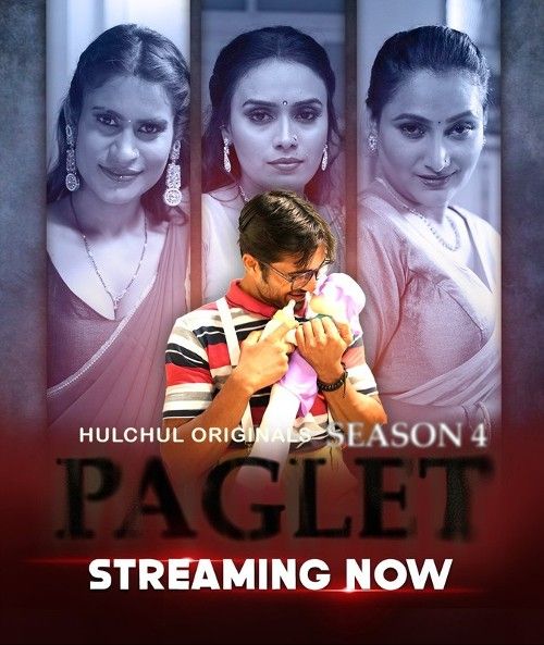 Paglet (2024) S01 Episode (01-03) Hindi Hulchul Web Series download full movie