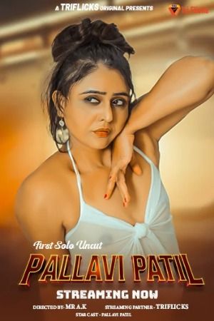 Pallavi Patil First Solo (2024) Hindi Triflicks Short Film download full movie