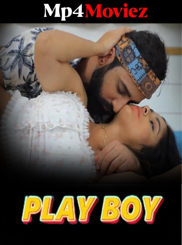 Play Boy (2023) S01E01 Hindi Fliz Web Series HDRip download full movie