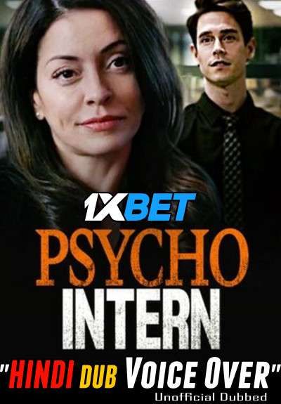 Psycho Intern (2021) Hindi (Voice Over) Dubbed WEBRip download full movie