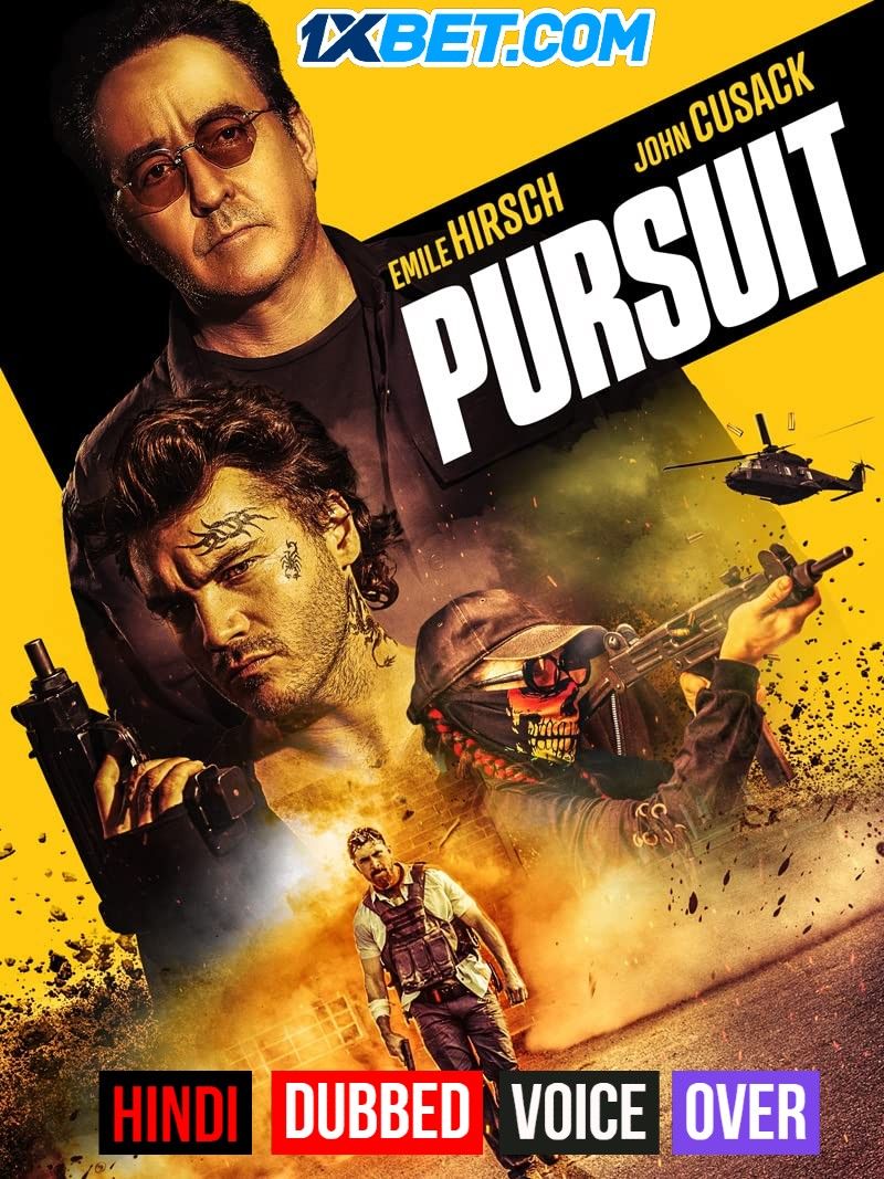 Pursuit (2022) Hindi (Voice Over) Dubbed WEBRip download full movie