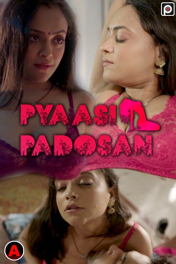 Pyaasi Padosan (2023) S01E01 PrimeFlix Hindi Web Series HDRip download full movie