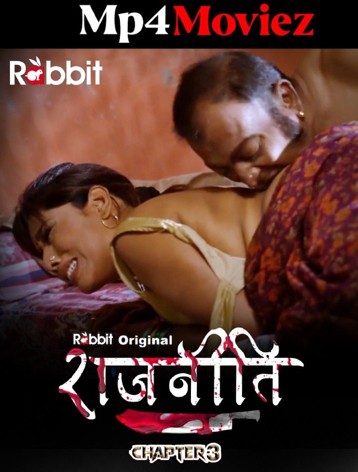 Rajneeti (2023) S01E06 RabbitMovies Hindi Web Series HDRip download full movie