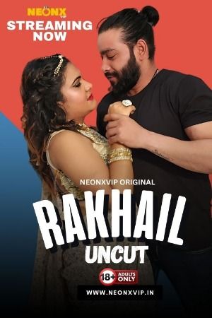 Rakhail (2024) Hindi NeonX Short Film download full movie