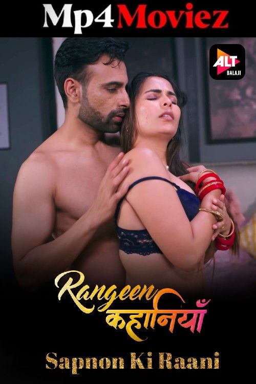 Rangeen Kahaniyan (2024) S06 Part 1 Hindi ALTBalaji Web Series download full movie