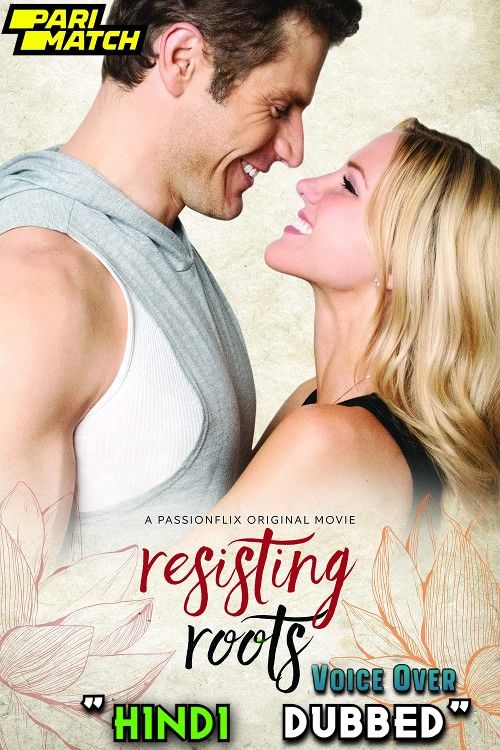 Resisting Roots (2022) Hindi Dubbed (Unofficial) WEBRip download full movie